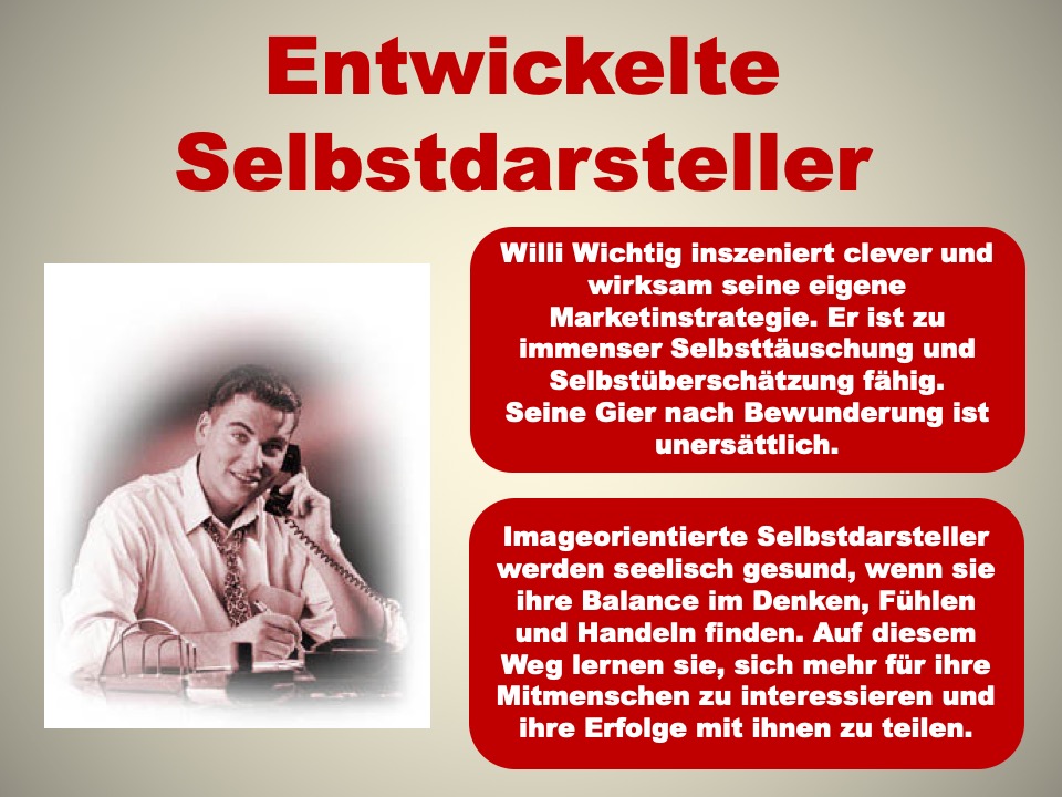 Entwickelte Selbstdarsteller haben gelernt, ihre Erfolge mit ihren Mitmenschen zu teilen.